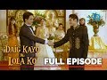 Daig Kayo Ng Lola Ko: The naughty prince vs the charming prince | Full Episode