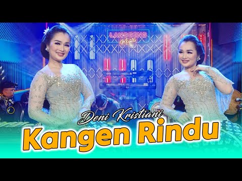 Deni Kristiani - Kangen Rindu (Official Music Video)