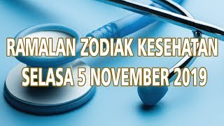 Ramalan Zodiak Kesehatan Selasa 5 November 2019