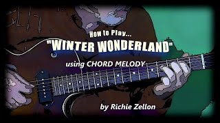 Play Winter Wonderland with Chord Melody