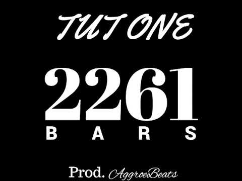 Tut One (CCF) - 2261 Bars (Prod.AggroeBeats)