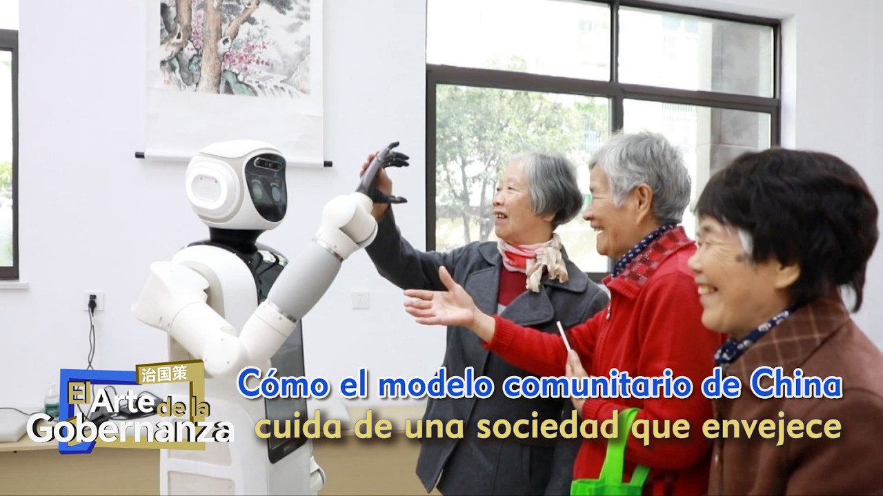 El arte de la gobernanza | Cómo el modelo comunitario de China cuida de una sociedad que envejece