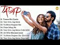 Bollywood TADAP Movie All Songs ️ ️ ️ ️