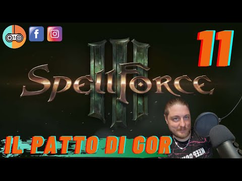 Spellforce 3 Ep 11 - Il patto di Gor