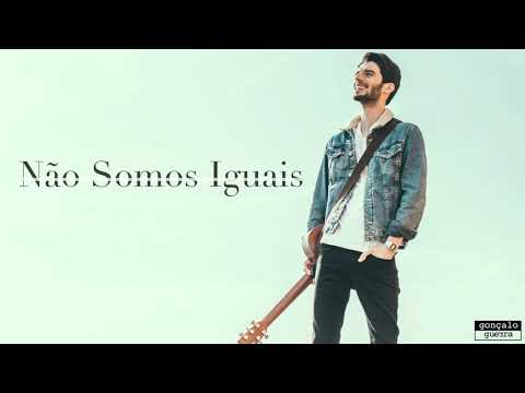 GONÇALO GUERRA - Não Somos Iguais [ Official Audio Video ]