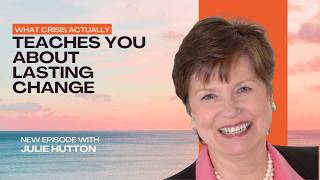 What Crisis Actually Teaches You About Lasting Change