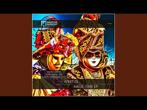 Magic Time (John Moore (GR) Remix)