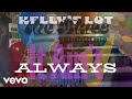Kelly's Lot - It Ain't Always (Lyric Video) (Official Music Video) (Lyric Video)