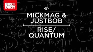 MickMag & JustBob - Rise [Big & Dirty Recordings]