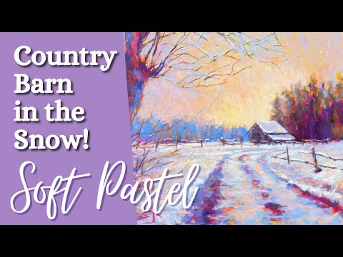 How to Paint a Country Barn in the Snow! - in Soft Pastel