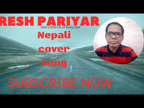Timro Tyo Aankha Ma Ko Baschha Ko Baschha  Nepali Song Cover By SURESH PARIYAR(Udit Narayan Deepa)