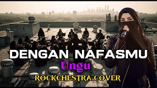 Download lagu Dengan NafasMu – Ungu | Cover Rockchestra (Rock Orchestra Version) mp3 Download lagu Dengan NafasMu – Ungu | Cover Rockchestra (Rock Orchestra Version) mp3