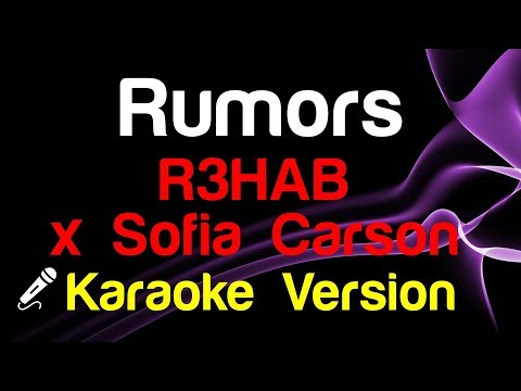 🎤 R3HAB x Sofia Carson - Rumors (Karaoke) - King Of Karaoke