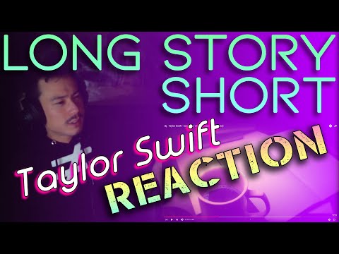 Songwriter Reacts to Taylor Swift - Long Story Short
