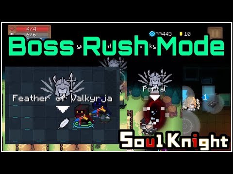 Everything About The Boss Rush Mode - Soul Knight