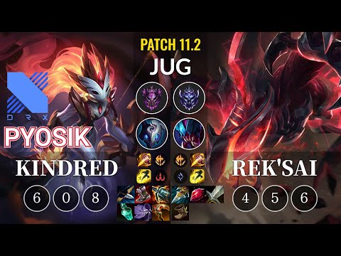 DRX Pyosik Kindred vs Rek'Sai Jungle - KR Patch 11.2