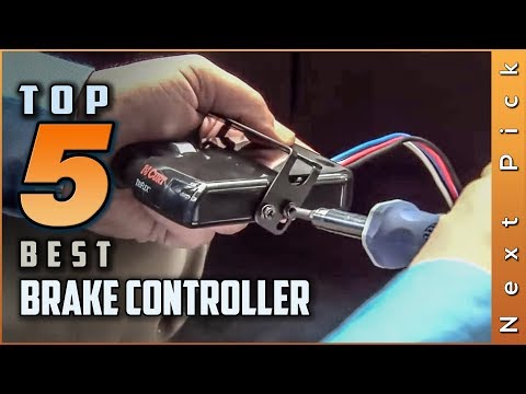 Top 5 Best Brake Controller Review in 2024