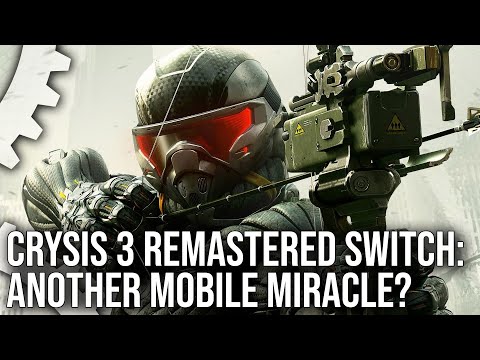 Exclusive - Crysis 3 Remastered on Switch - First...