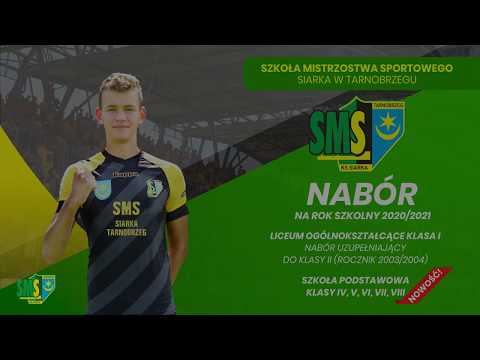 2020.06 Nabór do Szkoły Mistrzostwa Sportowego SIARKA Tarnobrzeg na rok szkolny 2020/21