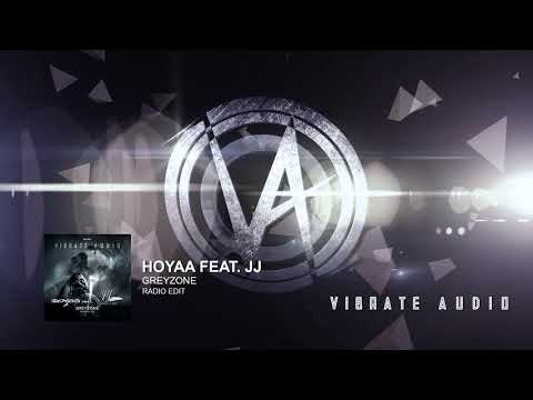 Hoyaa feat. JJ - Greyzone [VAU026]