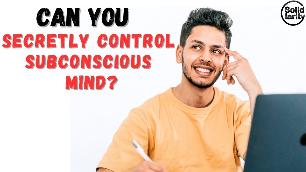 Become the Master of Your Subconscious Mind | Solid Clarity
