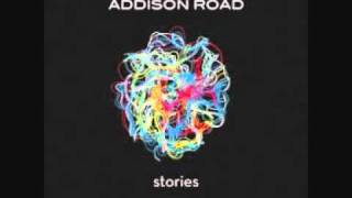 Addison Road - Fight Another Day