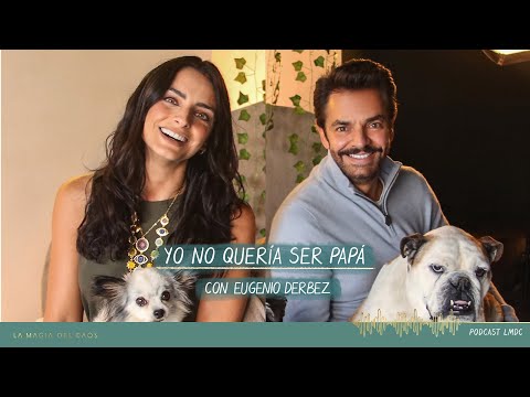 Yo no quería ser papá con Eugenio Derbez l BONUS #5 La Magia del Caos