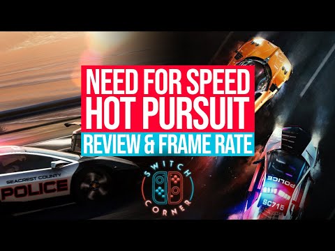 Need For Speed Hot Pursuit Remastered Switch Review and Frame Rate