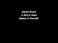 Dennis Brown - A Bird in Hand