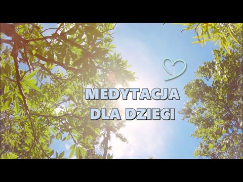 Medytacja dla Dzieci przed Snem