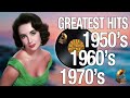 Greatest Hits Of The 50s 60s Best Old Songs 50s 60s Music Hits