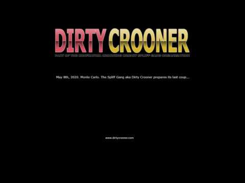 Dirty Crooner - Le problème Klaus Frisky
