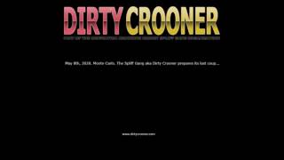 Dirty Crooner - Le problème Klaus Frisky