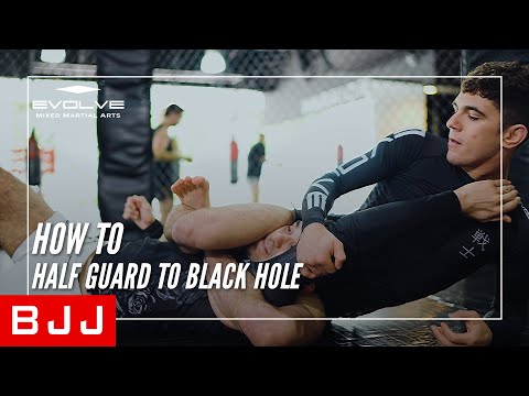 BJJ  | How To Half Guard To Black Hole