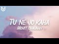 Tune Jo Na Kaha Lyrics New York John Abraham Katrina Kaif Neil Nitin Mohit Chauhan