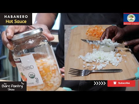 How To Make Belizean Habanero Hot Pepper Sauce