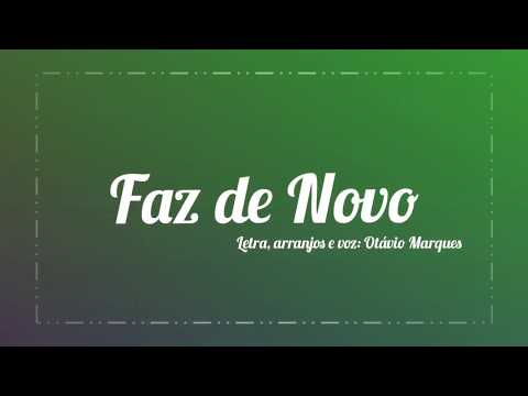 Faz De Novo video