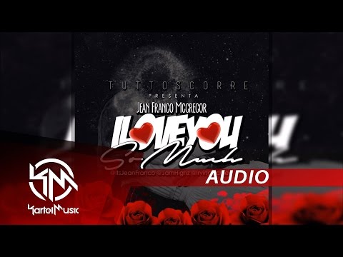 Jean Franco - I Love You So Much | AUDIO