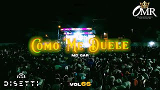 Rey De Rocha, Mc Car - Como Duele (Vol 65 en Vivo)