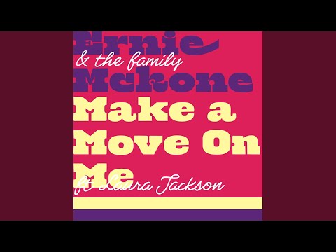 Make a Move on Me (feat. Laura Jackson)