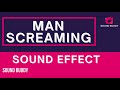 Man Screaming Sounds Man Screaming Sound Fx Man Screaming Sound Effects Man Screaming Sfx