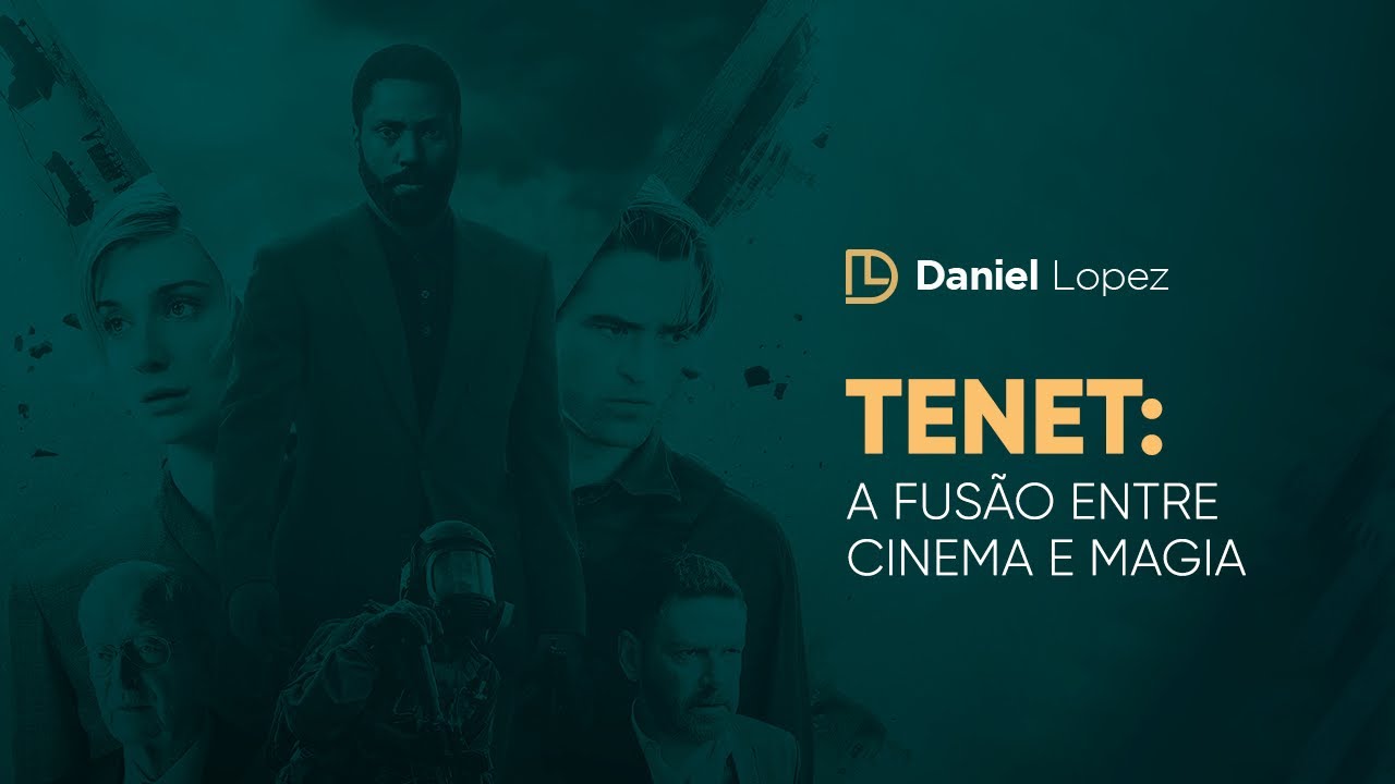 Tenet: cinema e ocultismo | Daniel Lopez Podcast #70