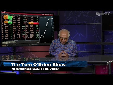 November 2nd, Tom O'Brien Show on TFNN - 2023