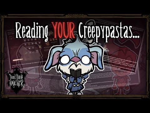 My Viewers Wrote DST Creepypasta. Let's Read Them.  [Don't Starve Together]