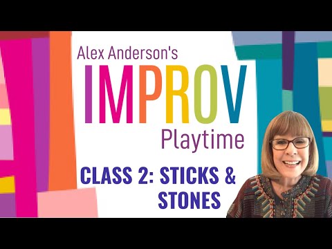 Alex Anderson LIVE - Improv Class #2 - Sticks & Stones