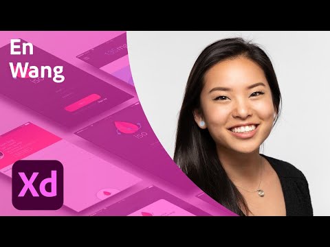 Case Studies in Adobe XD with En Wang - 1 of 2