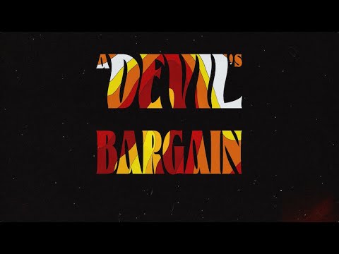 Camel Power Club - A Devil's Bargain (Lyrics Video)