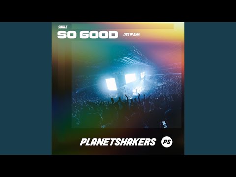 So Good (Live)