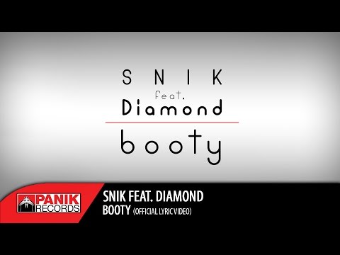 SNIK - BOOTY feat. Diamond | Official Lyric Video