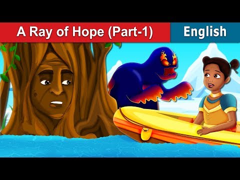 A Ray of Hope Part 1 | Stories for Teenagers |@EnglishFairyTales